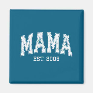 Mama Est 2008 Mom D Mothers Day Ized  Magnet