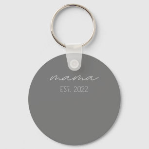 Mama est 2022 first mother's day birthday new mom keychain