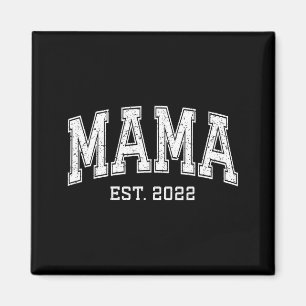 Mama Est 2022 Mom D Mothers Day Ized  Magnet