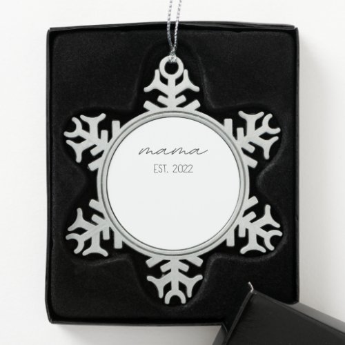 Mama est 2022 new mom 1st mothers day women snowflake pewter christmas ornament