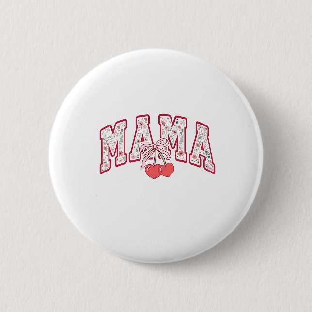 Mama est 2025 Mothers Day Coquette bow Button (Front)