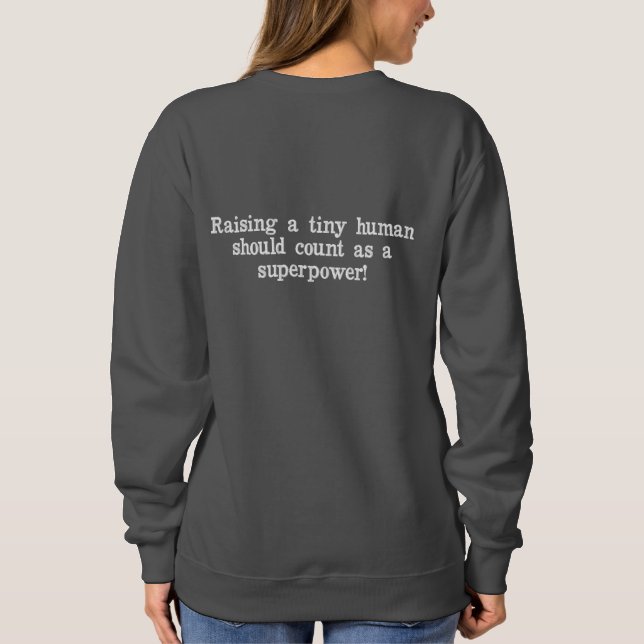 Mama est 2026 embroidered sweatshirt (Back)