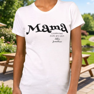 Mama Established Customized Kids Name New Mom T-Shirt