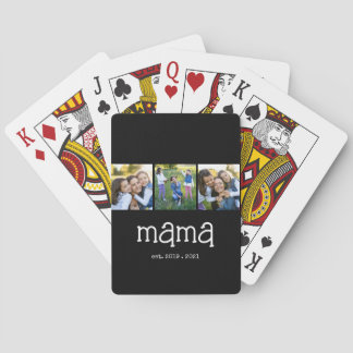 Mama Established Modern 3 Photo Poker Cards