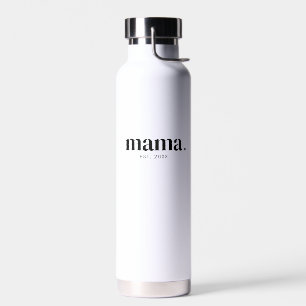 Mama Established New Mom Gift  Water Bottle