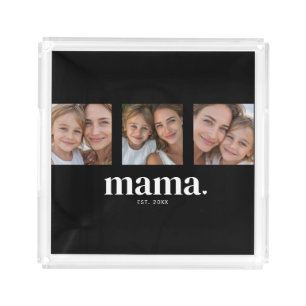 Mama Established Photo Acrylic Tray