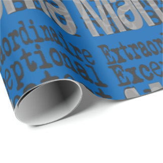 Mama Extraordinaire Wrapping Paper