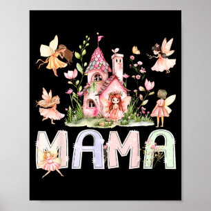 Mama Fairy Magical Floral Birthday Illustration Poster