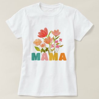 Mama Flower T-Shirt