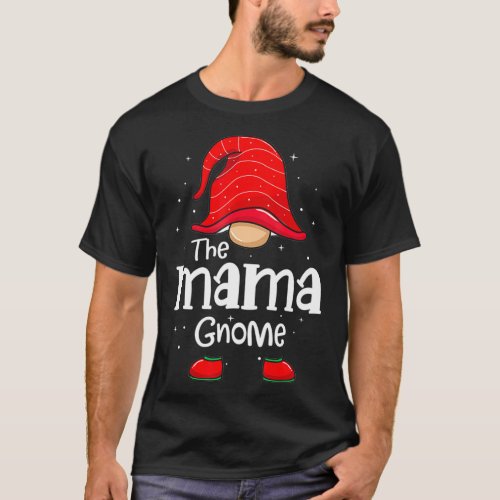 Mama Gnome Funny Christmas Matching Family Pajama  T_Shirt