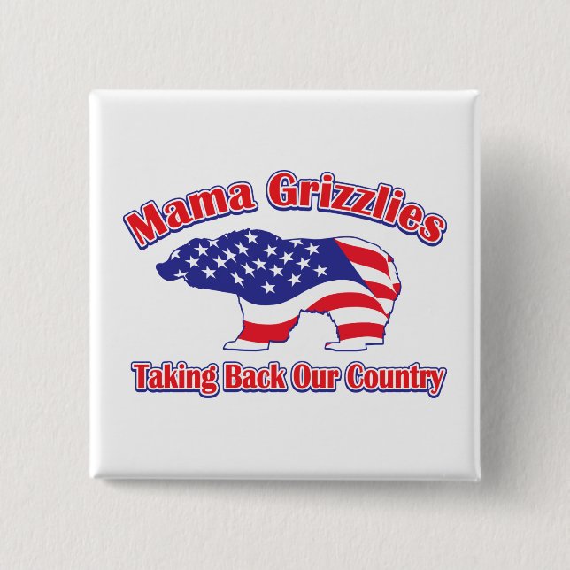 Mama Grizzlies Button (Front)