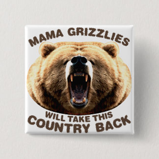 Mama Grizzlies Pinback Button