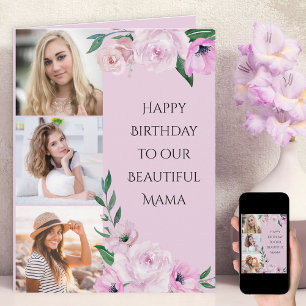Mama Happy Birthday 3 Photo Pink Floral Card