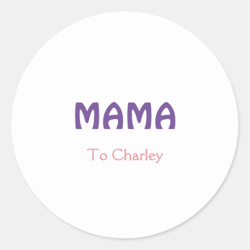 Mama happy mothers retro purple add name text vint classic round sticker