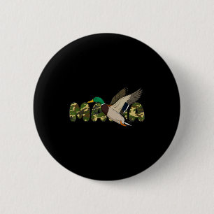 Mama hunting mallard duck mama camouflage mothersM Button