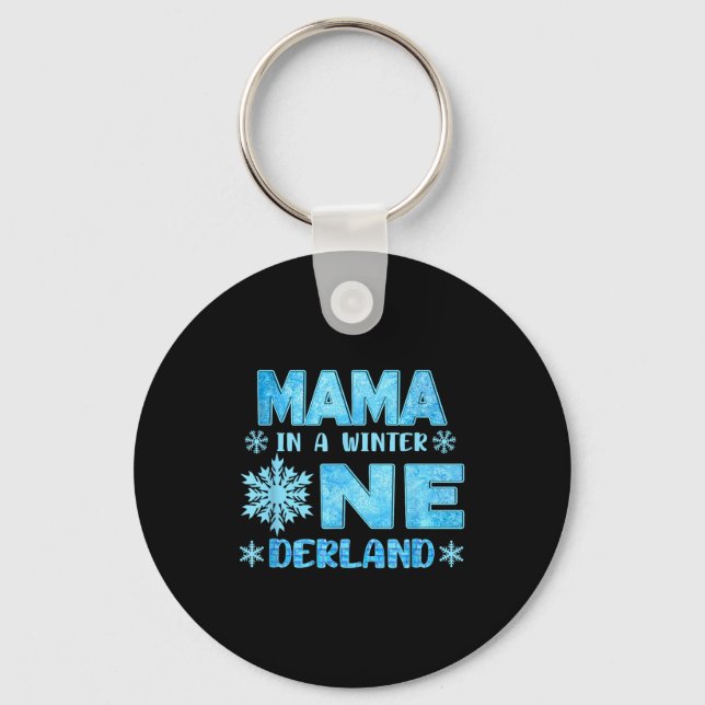 Mama In A Winter Onederland Bday Girl Sweet Snowfl Keychain (Front)