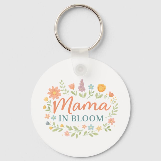 Mama In Bloom Floral Spring Typography Design Keychain (Front)