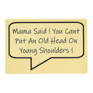 MAMA IS A WISE WOMAN MESSAGE TYPE GRAPHICS PLACEMAT