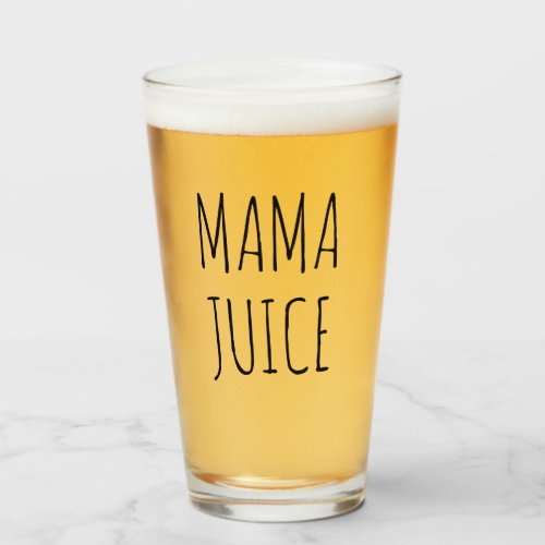 Mama Juice  Glass