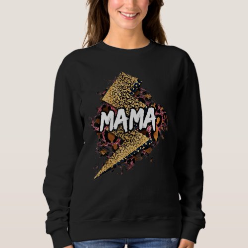 Mama Lightning Bolt Leopard Cheetah Print Mothers Sweatshirt