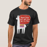 Mama Llama Aint Got Time For No Drama T-Shirt<br><div class="desc">Mama Llama Aint Got Time For No Drama</div>