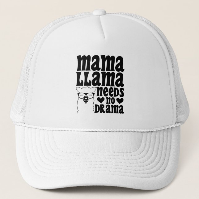 Mama Llama Needs No Drama Sarcastic Mother Cool Trucker Hat (Front)