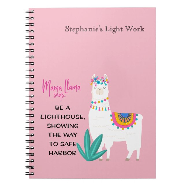 Mama Llama Says Be a Lighthouse Showing the Way Notebook (Front)