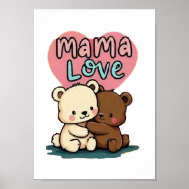 Mama Love a Perfect Gift Poster (Front)