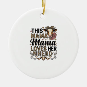 Mama Loves Her Herd Vintage Cow Mom Shirt Design_1 Ceramic Ornament