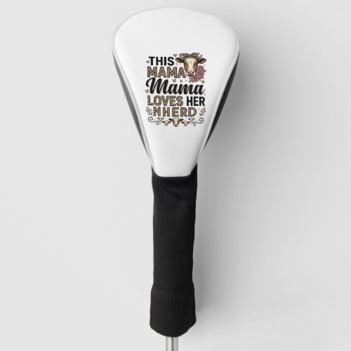 Mama Loves Her Herd Vintage Cow Mom Shirt Design_1 Golf Head Cover