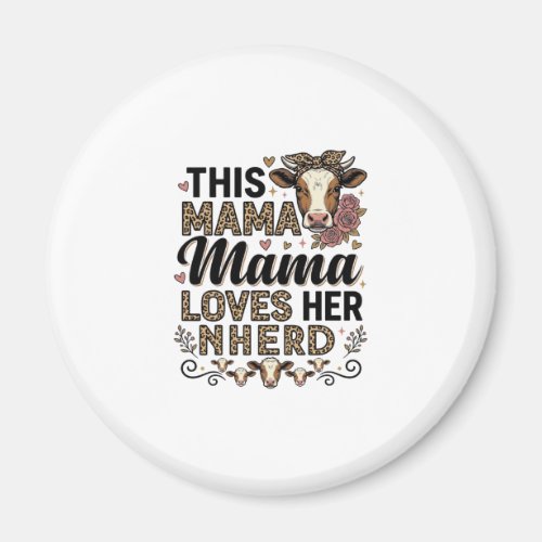 Mama Loves Her Herd Vintage Cow Mom Shirt Design_1 Magnet
