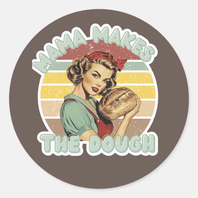 Mama Makes The Dough Bread Bag Sticker (Front)