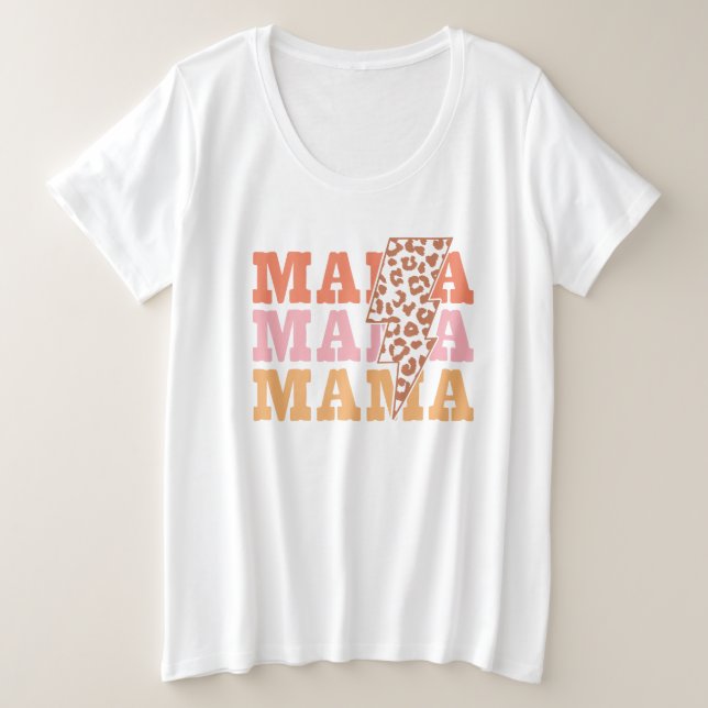 Mama Mama Mama  Plus Size T-Shirt (Design Front)