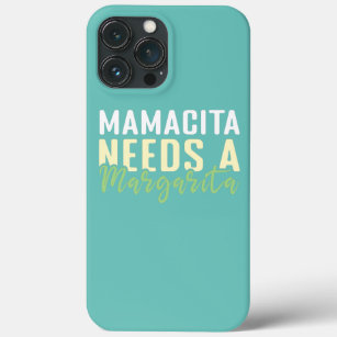 Mama Margarita Lover Mexican Mexico Happy Cinco iPhone 13 Pro Max Case