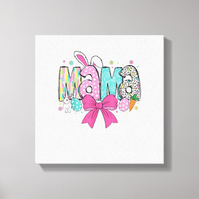 Mama Mini Easter Matching Mama Bunny Easter Day T- Canvas Print (Front)