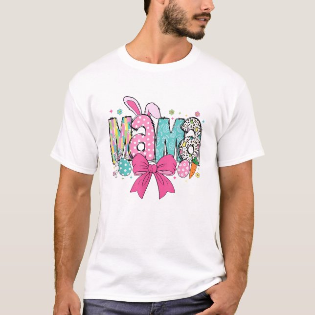 Mama Mini Easter Matching Mama Bunny Easter Day T- T-Shirt (Front)