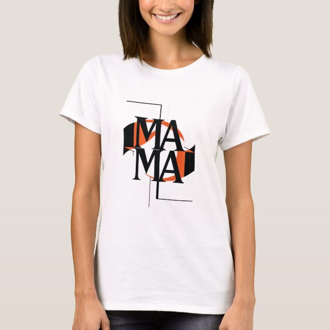 Mama Minimalist T-Shirt (Front)