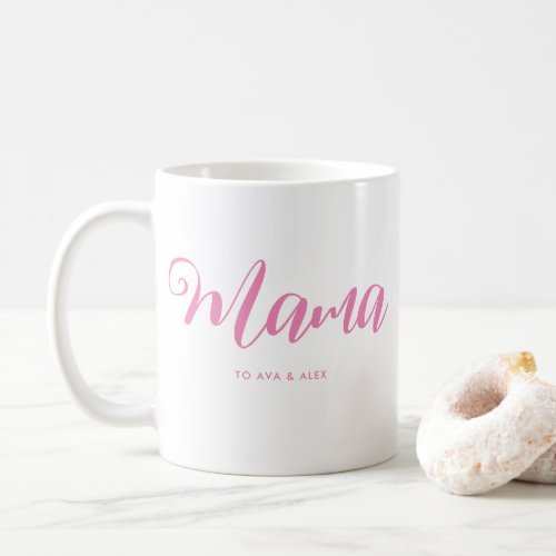 Mama Modern Mom Kids Names Mothers Day Coffee Mug