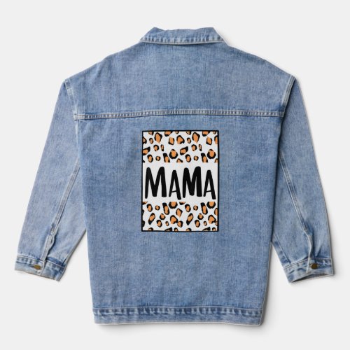 Mama Mom Son Daughter Mother Mommy Mum Leopard Che Denim Jacket