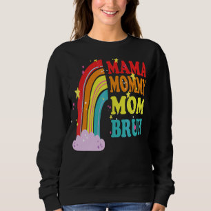Mama Mommy Mom Bruh Mommy And Me Rainbow  Boy Mom  Sweatshirt
