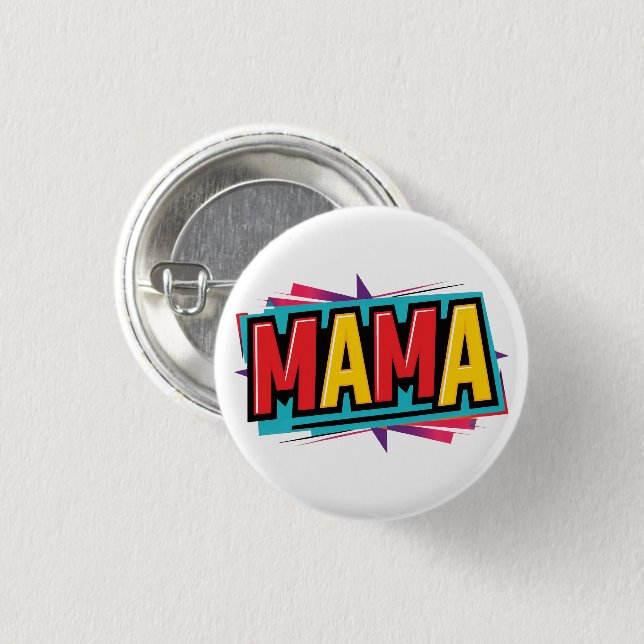 mama mother mom button (Front & Back)