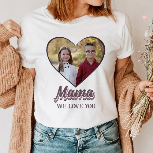 Mama Mothers Day Heart Photo Gift from Kids  T_Shirt