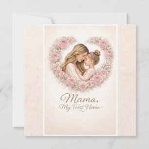 Mama — My First Home Mother & Daughter Floral Tr Invitation