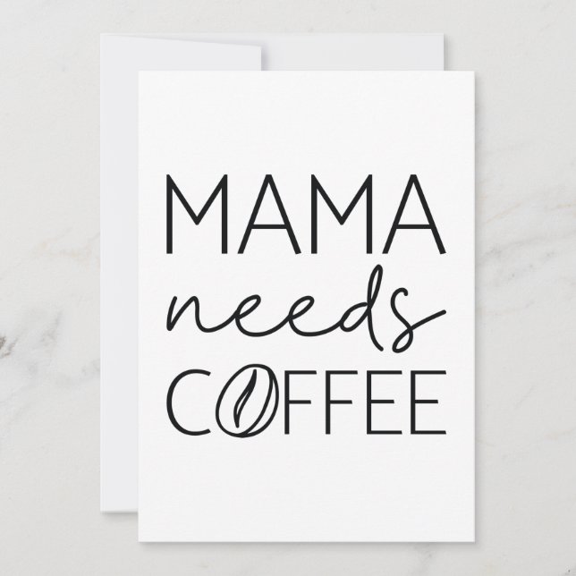 Mama Needs Coffee Thank You Card (Front)