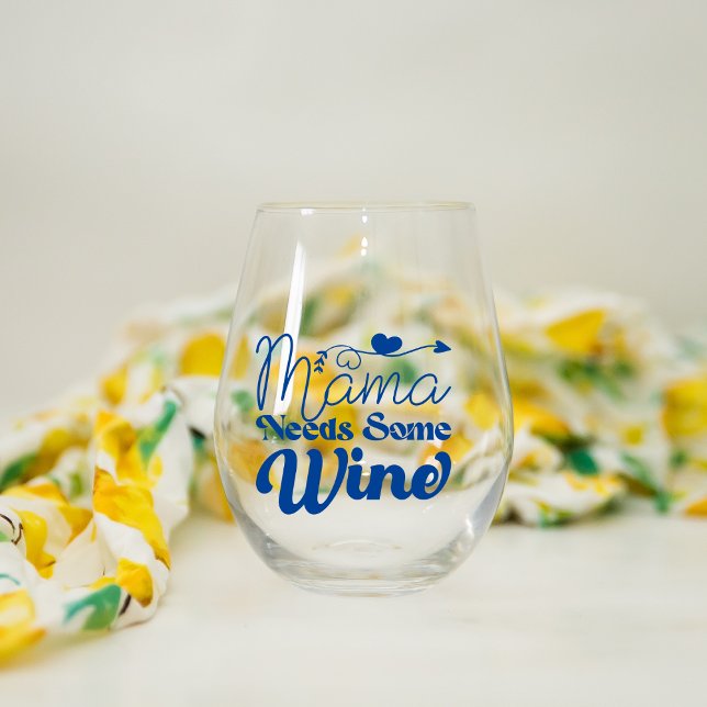 Mama Needs Some Wine Stemless Glass (Creator Uploaded)