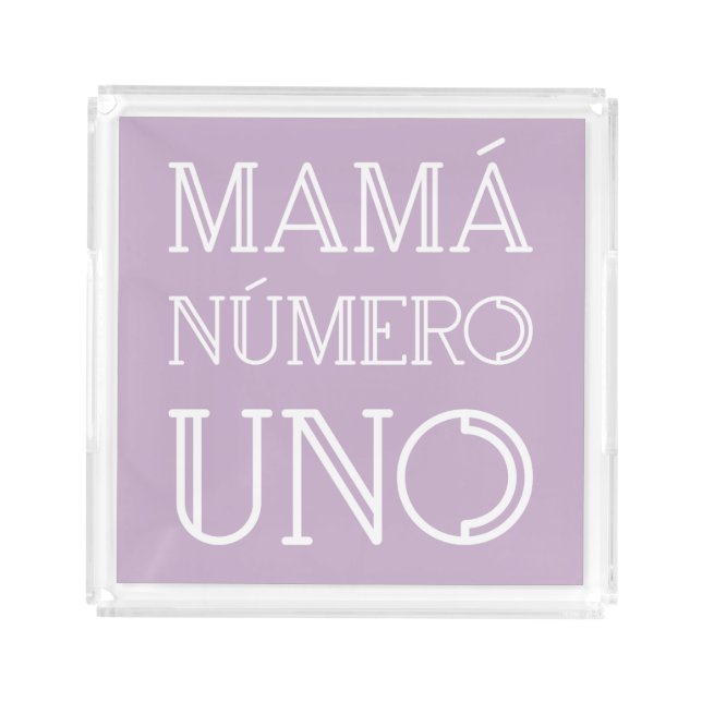 Mamá Número Uno Trendy Geometric Font on Lavender Acrylic Tray (Front)