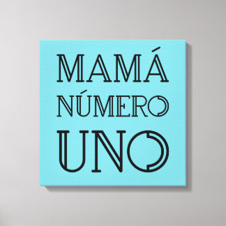 Mamá Número Uno Trendy Typography on Bright Blue Canvas Print