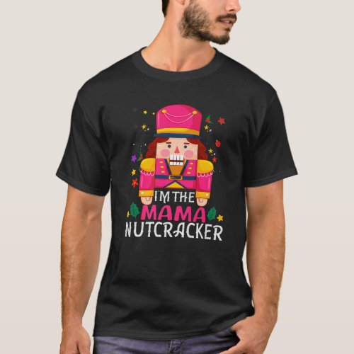 Mama Nutcracker Matching Family Group Christmas Pa T_Shirt