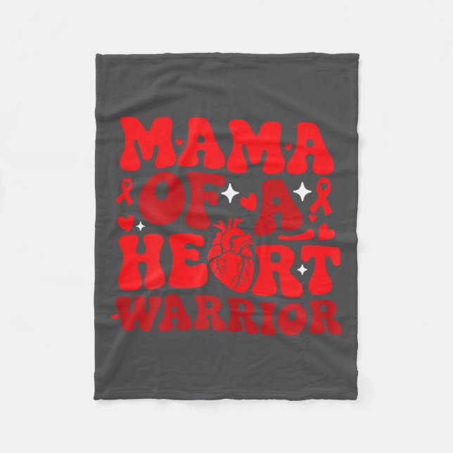 Mama Of A Heart Warrior Chd Awareness Heart Diseas Fleece Blanket (Front)