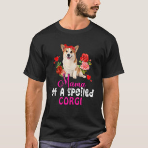 Mama Of A Spoiled Corgi Cute Corgi Dog Bow Tie Flo T-Shirt